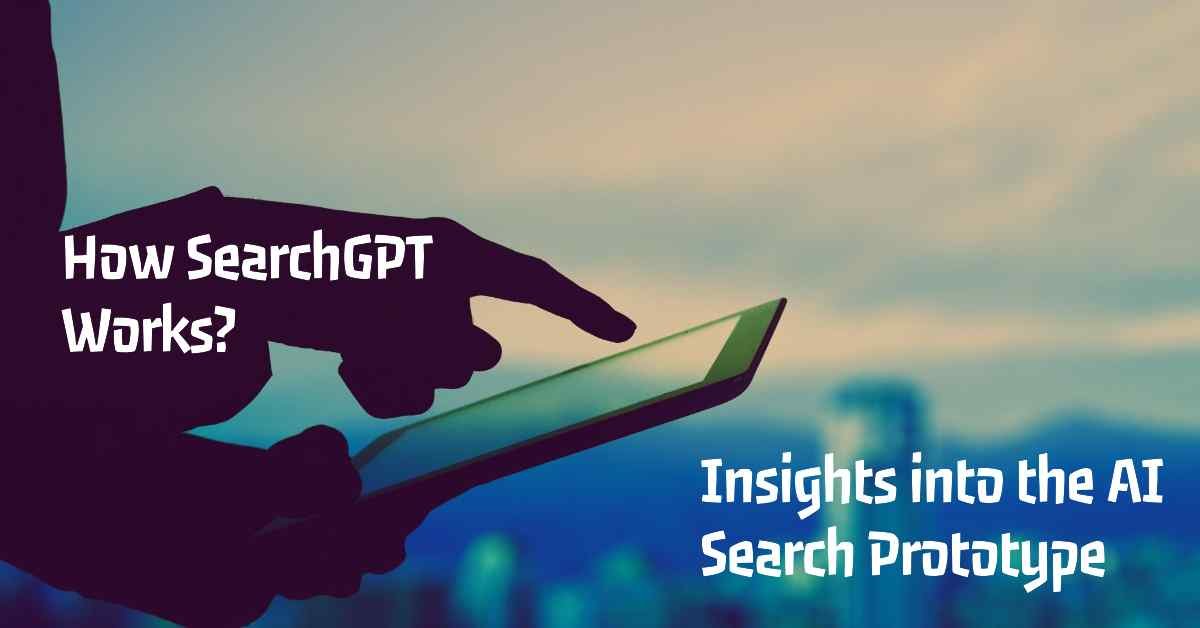 How SearchGPT Works Insights into the AI Search Prototype